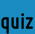 quiz